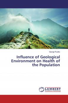 Influence of Geological Environment on Health of the Population
