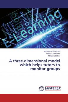 A three-dimensional model which helps tutors to monitor groups