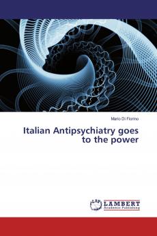 Italian Antipsychiatry goes to the power