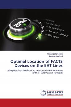 Optimal Location of FACTS Devices on the EHT Lines