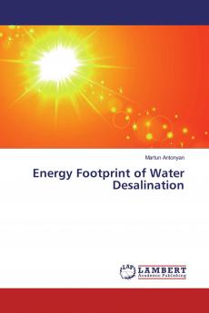 Energy Footprint of Water Desalination