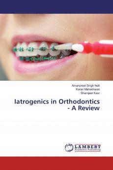 Iatrogenics in Orthodontics - A Review