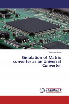 Simulation of Matrix converter as an Universal Converter