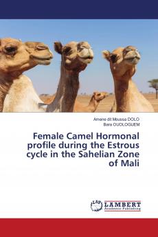 Female Camel Hormonal profile during the Estrous cycle in the Sahelian Zone of Mali