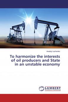 To harmonize the interests of oil producers and State in an unstable economy