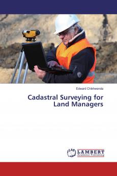 Cadastral Surveying for Land Managers