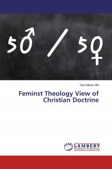 Feminst Theology View of Christian Doctrine