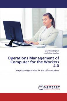 Operations Management of Computer for the Workers 4.0