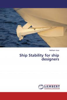 Ship Stability for ship designers