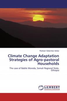 Climate Change Adaptation Strategies of Agro-pastoral Households