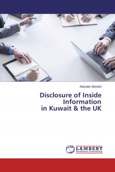 Disclosure of Inside Information in Kuwait & the UK