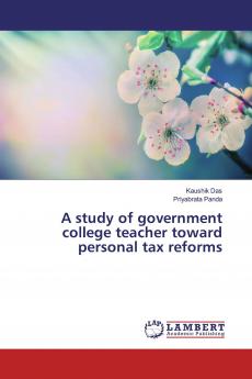 A study of government college teacher toward personal tax reforms
