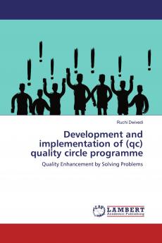 Development and implementation of (qc) quality circle programme