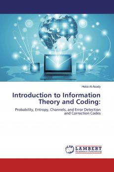 Introduction to Information Theory and Coding: