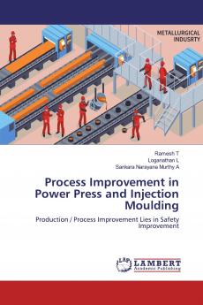 Process Improvement in Power Press and Injection Moulding