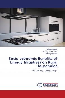 Socio-economic Benefits of Energy Initiatives on Rural Households