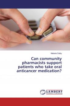 Can community pharmacists support patients who take oral anticancer medication?