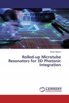 Rolled-up Microtube Resonators for 3D Photonic Integration