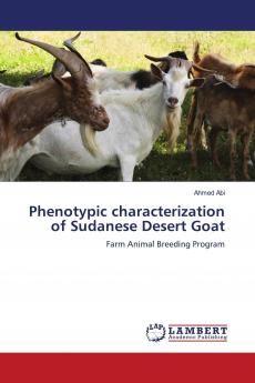 Phenotypic characterization of Sudanese Desert Goat