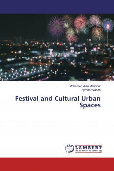 Festival and Cultural Urban Spaces