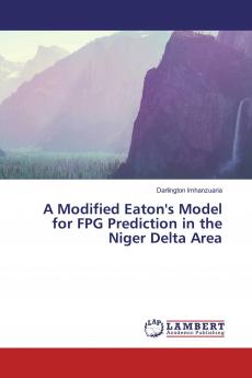 A Modified Eaton's Model for FPG Prediction in the Niger Delta Area