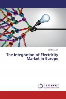 The Integration of Electricity Market in Europe