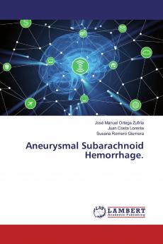 Aneurysmal Subarachnoid Hemorrhage.