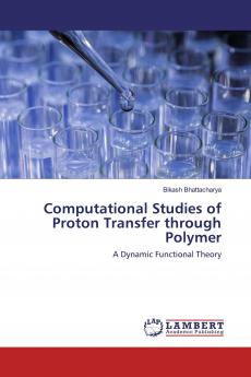 Computational Studies of Proton Transfer through Polymer