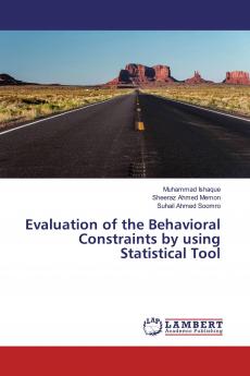 Evaluation of the Behavioral Constraints by using Statistical Tool