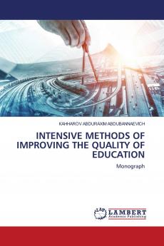 INTENSIVE METHODS OF IMPROVING THE QUALITY OF EDUCATION