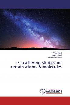 escattering studies on certain atoms & molecules