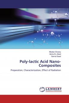 Poly-lactic Acid Nano-Composites