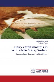 Dairy cattle mastitis in white Nile State Sudan