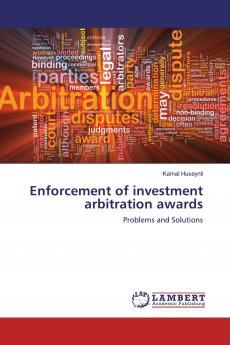 Enforcement of investment arbitration awards
