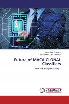 Future of MACA-CLONAL Classifiers