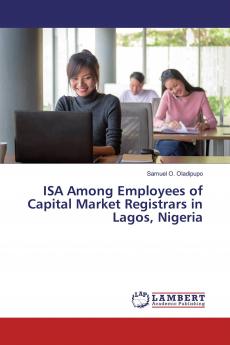ISA Among Employees of Capital Market Registrars in Lagos Nigeria