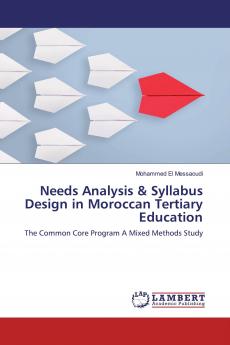 Needs Analysis & Syllabus Design in Moroccan Tertiary Education
