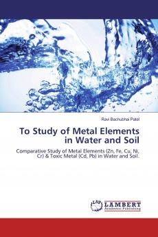 To Study of Metal Elements in Water and Soil