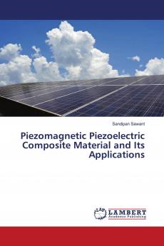 Piezomagnetic Piezoelectric Composite Material and Its Applications