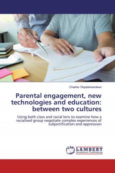 Parental engagement new technologies and education