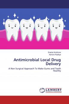 Antimicrobial Local Drug Delivery