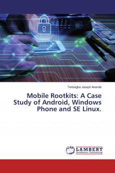 Mobile Rootkits