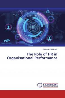 The Role of HR in Organisational Performance