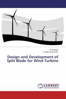 Design and Development of Split Blade for Wind Turbine