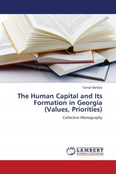 The Human Capital and Its Formation in Georgia (Values Priorities)