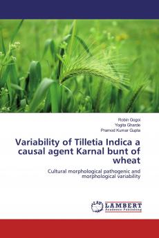 Variability of Tilletia Indica a causal agent Karnal bunt of wheat