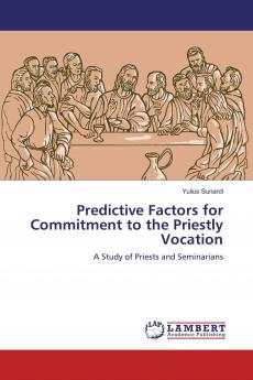 Predictive Factors for Commitment to the Priestly Vocation