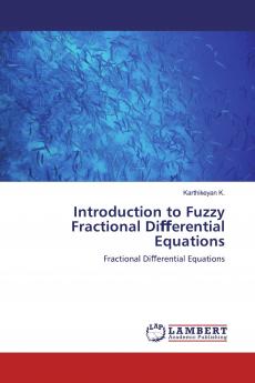 Introduction to Fuzzy Fractional Di���erential Equations