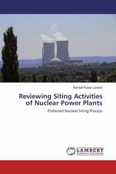 Reviewing Siting Activities of Nuclear Power Plants