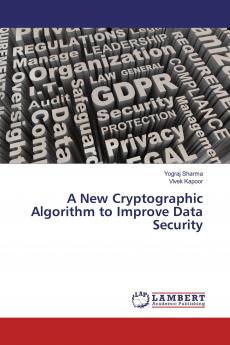 A New Cryptographic Algorithm to Improve Data Security
